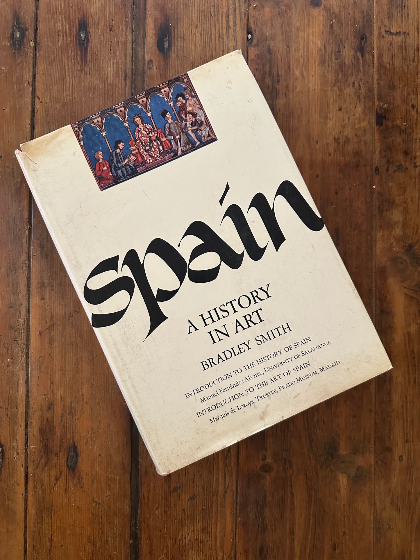 Tripp's Store / BOOKS / "SPAIN, A history in Art" Bradley Smith