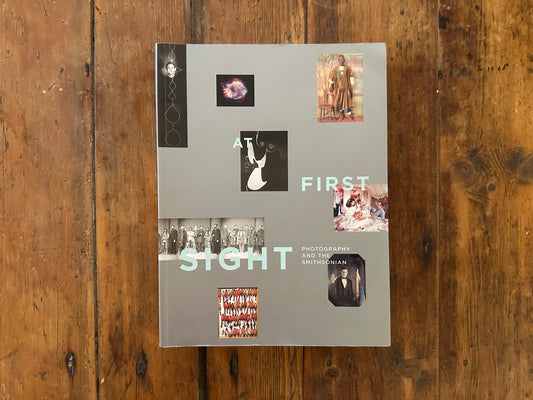 Tripp's Store / BOOKS / "At First Sight" Photography and the Smithsonian